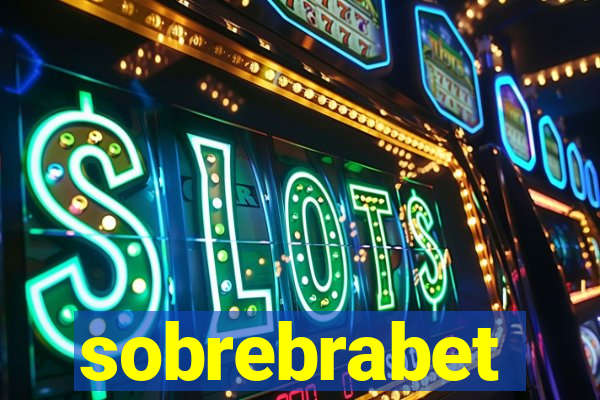 sobrebrabet