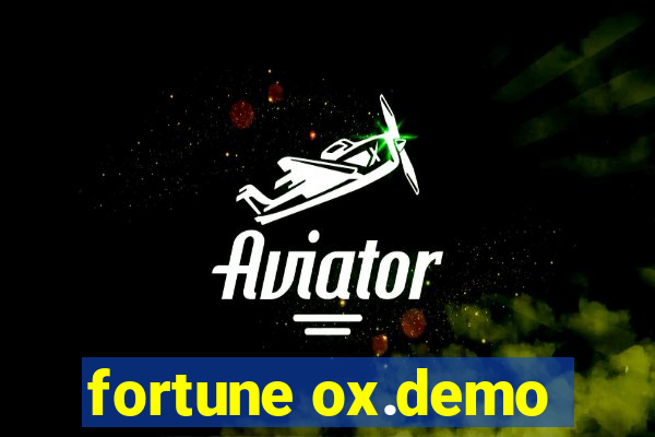 fortune ox.demo