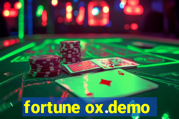 fortune ox.demo