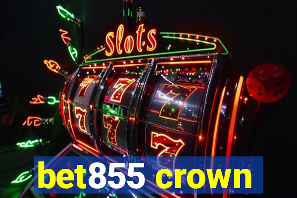 bet855 crown