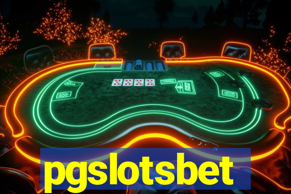 pgslotsbet