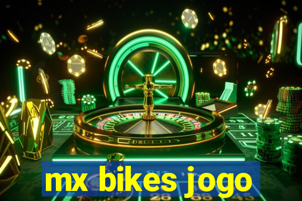 mx bikes jogo