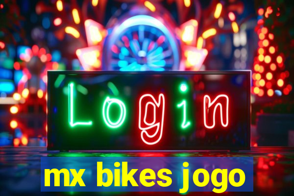 mx bikes jogo