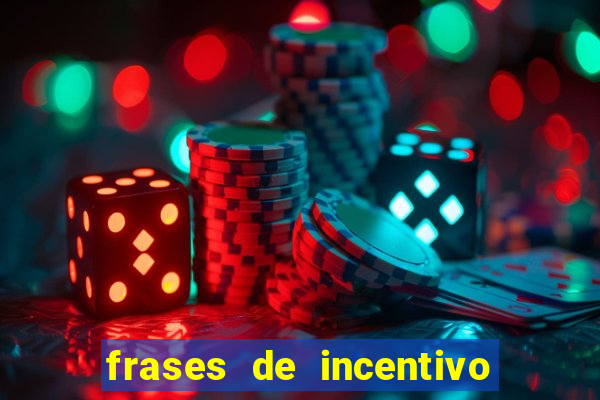 frases de incentivo ao esporte infantil