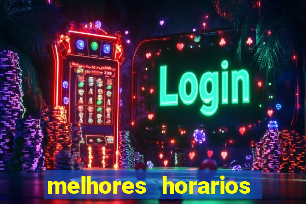 melhores horarios pagantes fortune tiger