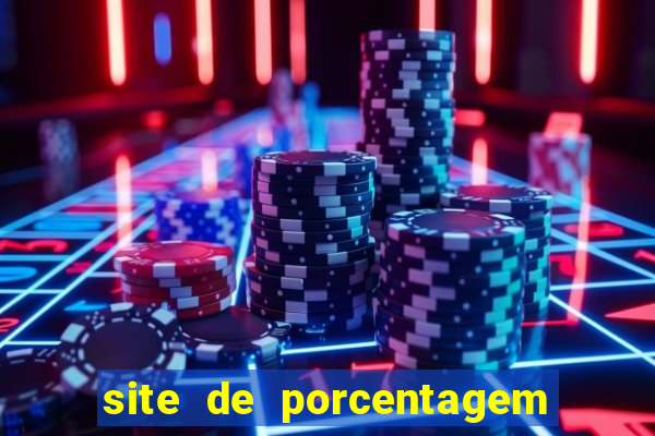 site de porcentagem slots pg