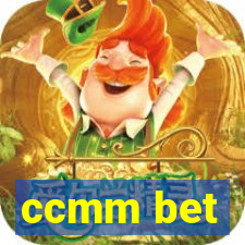 ccmm bet