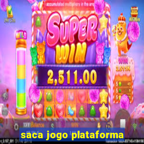 saca jogo plataforma