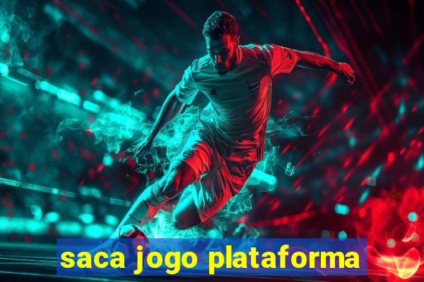 saca jogo plataforma