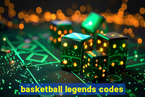 basketball legends codes