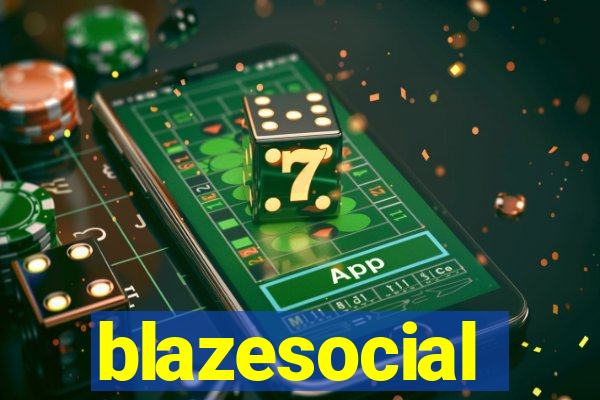 blazesocial