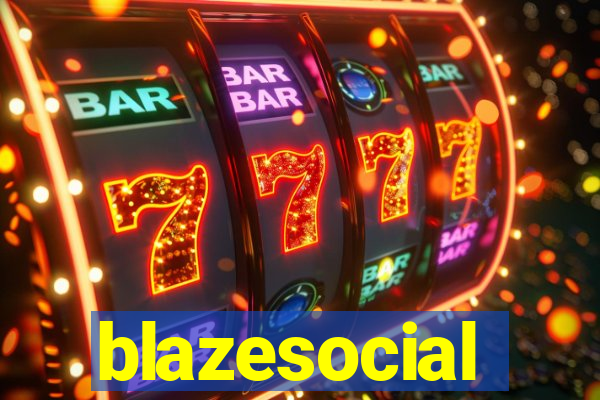 blazesocial