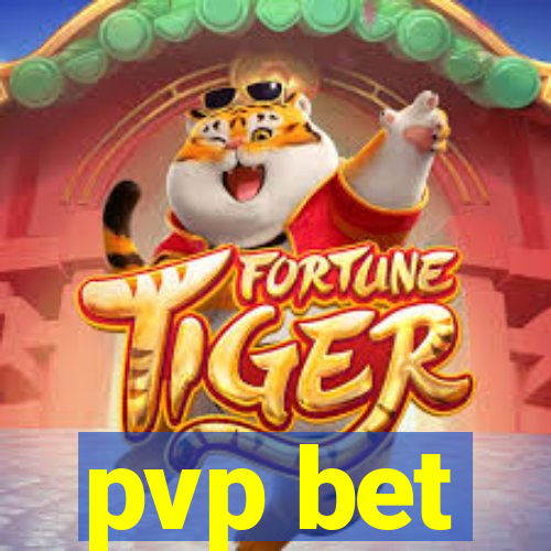 pvp bet