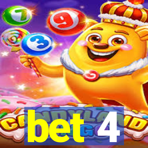 bet 4