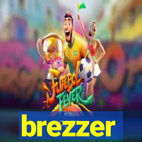 brezzer