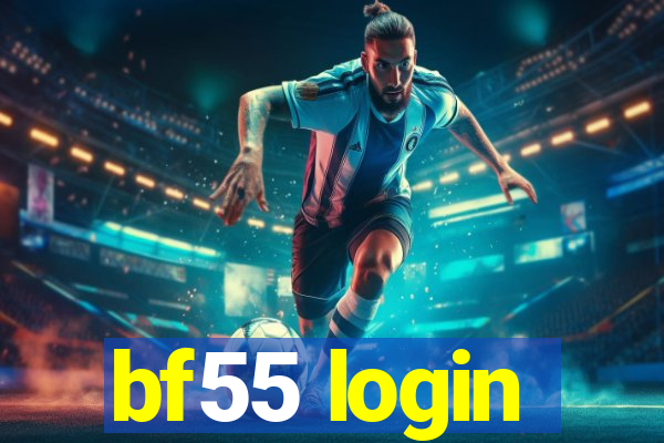 bf55 login