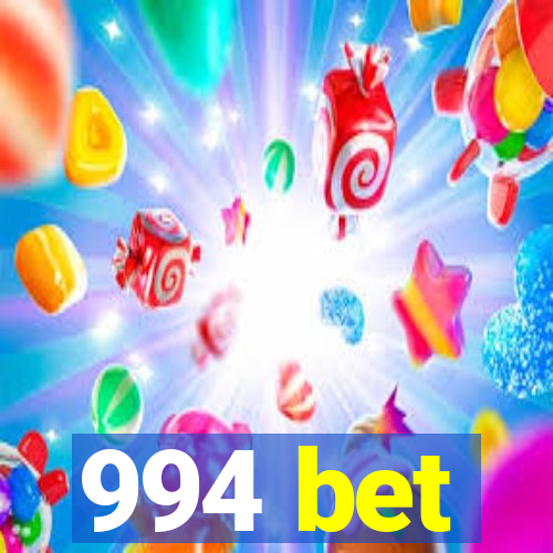 994 bet