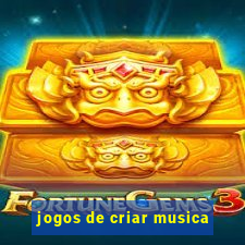 jogos de criar musica