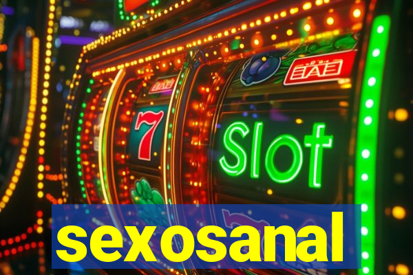 sexosanal