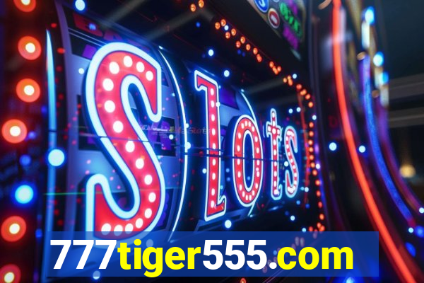 777tiger555.com