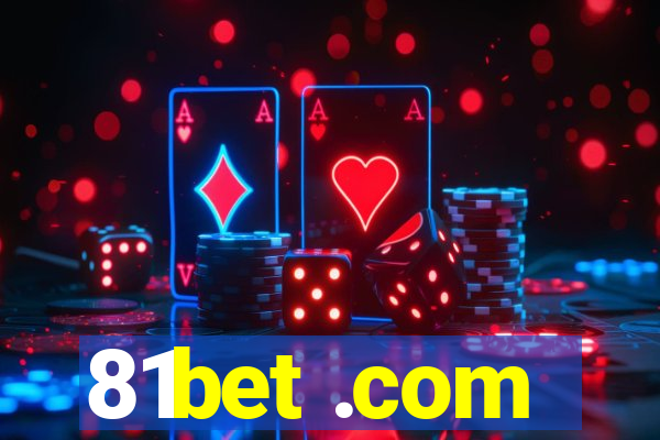 81bet .com