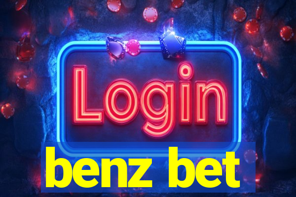 benz bet