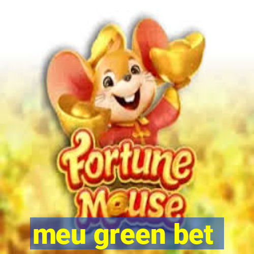 meu green bet