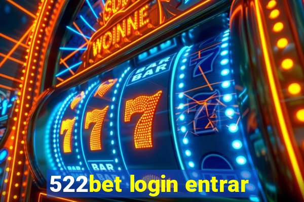 522bet login entrar