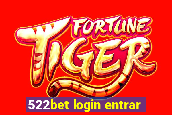 522bet login entrar