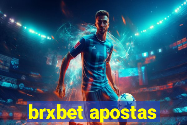 brxbet apostas