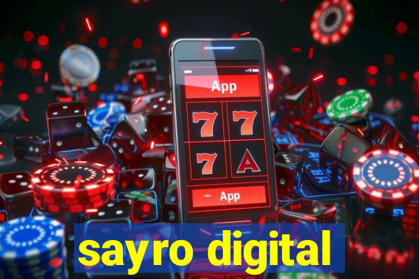 sayro digital