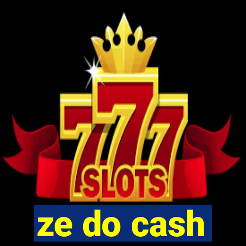 ze do cash