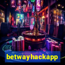 betwayhackapp