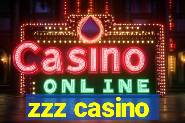 zzz casino