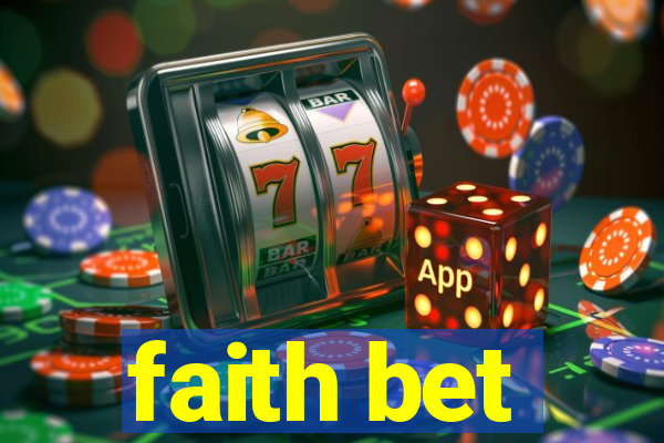 faith bet