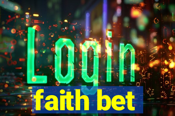 faith bet