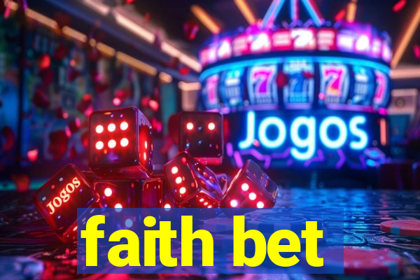 faith bet