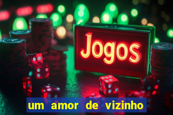 um amor de vizinho karen santos pdf