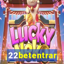 22betentrar