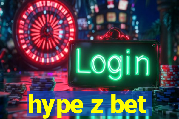 hype z bet