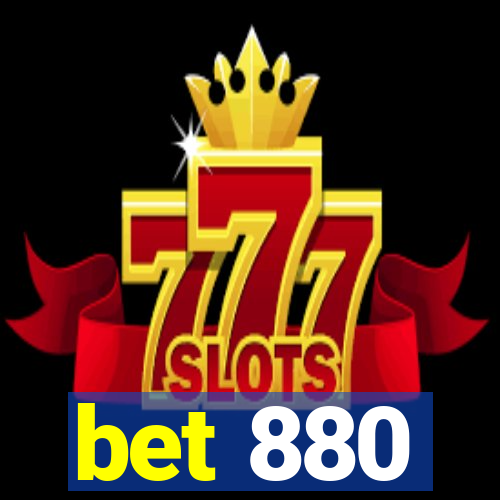 bet 880