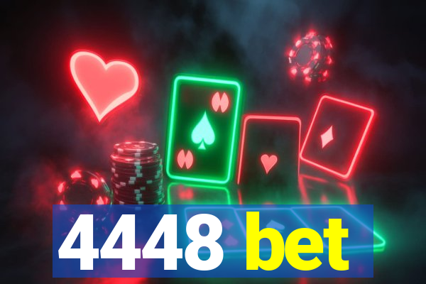 4448 bet