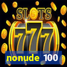 nonude 100