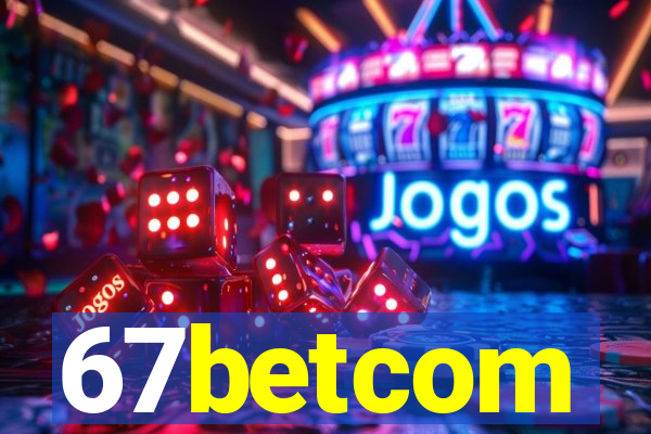 67betcom