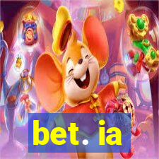 bet. ia