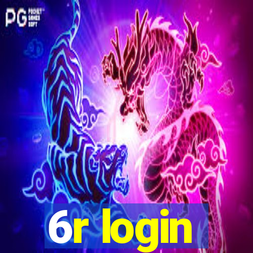 6r login