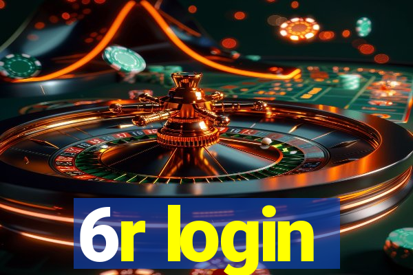 6r login