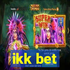 ikk bet