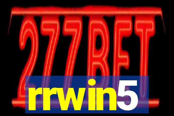 rrwin5