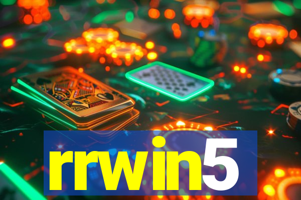 rrwin5